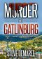 [Dekker Cozy Mystery 07] • Murder in Gatlinburg